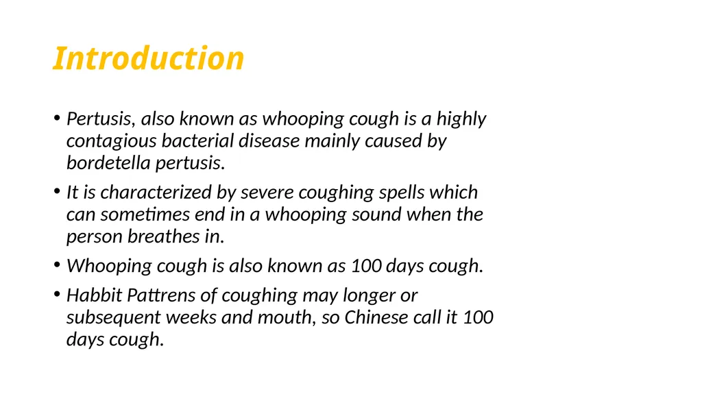 Whooping cough (pertusis) Introduction Pertusis, - slide 2 of 15