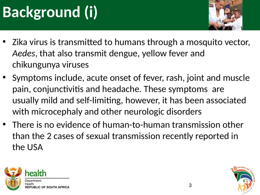 ZIKA VIRUS IN SOUTH AFRICA BRIEFING TO THE - slide 3 of 16