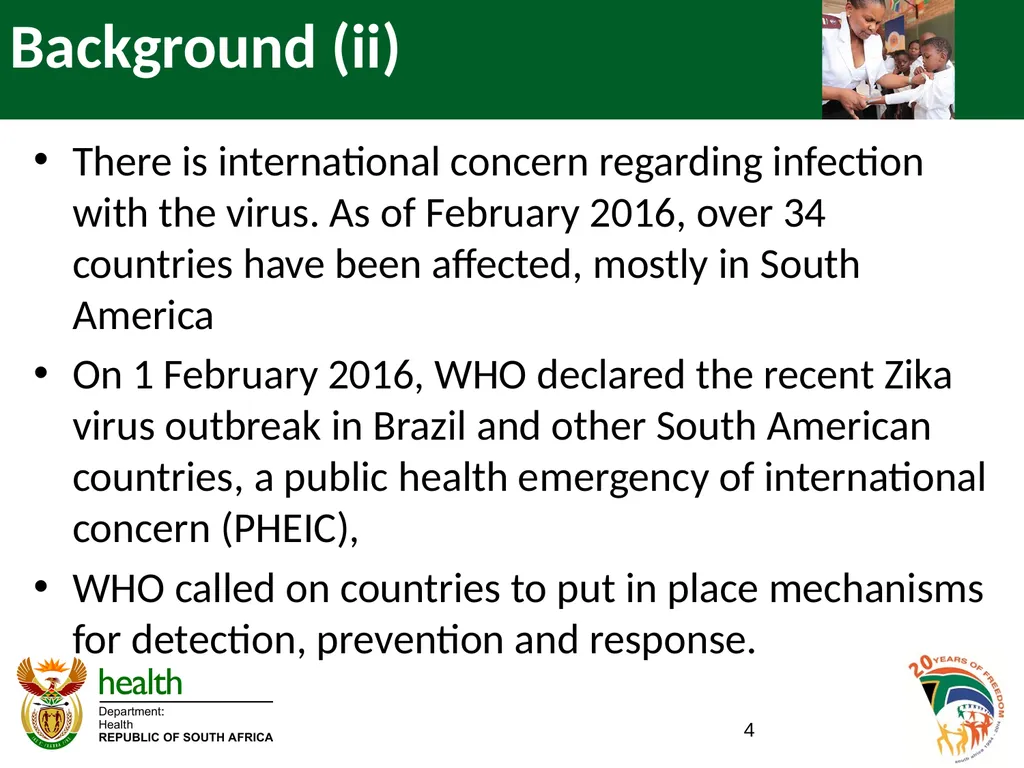 ZIKA VIRUS IN SOUTH AFRICA BRIEFING TO THE - slide 4 of 16