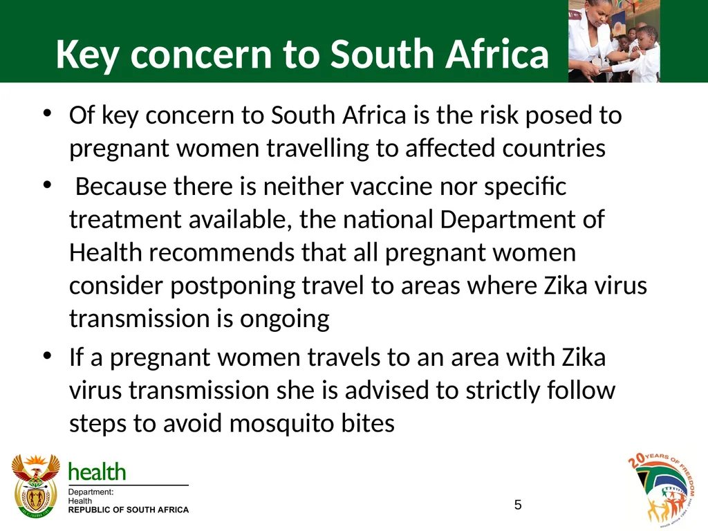 ZIKA VIRUS IN SOUTH AFRICA BRIEFING TO THE - slide 5 of 16