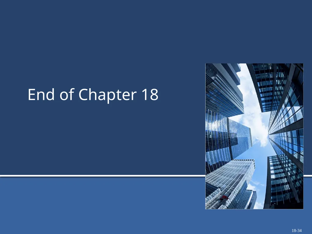 Chapter 18: Investment Decisions: Ratios Copyright - slide 34 of 34