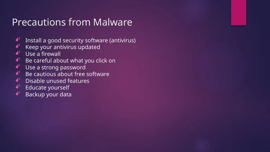 Malwares What is a Malware? Software that is - slide 14 of 15