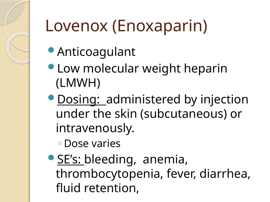 Common Medications in the Acute Setting & Their - slide 18 of 24