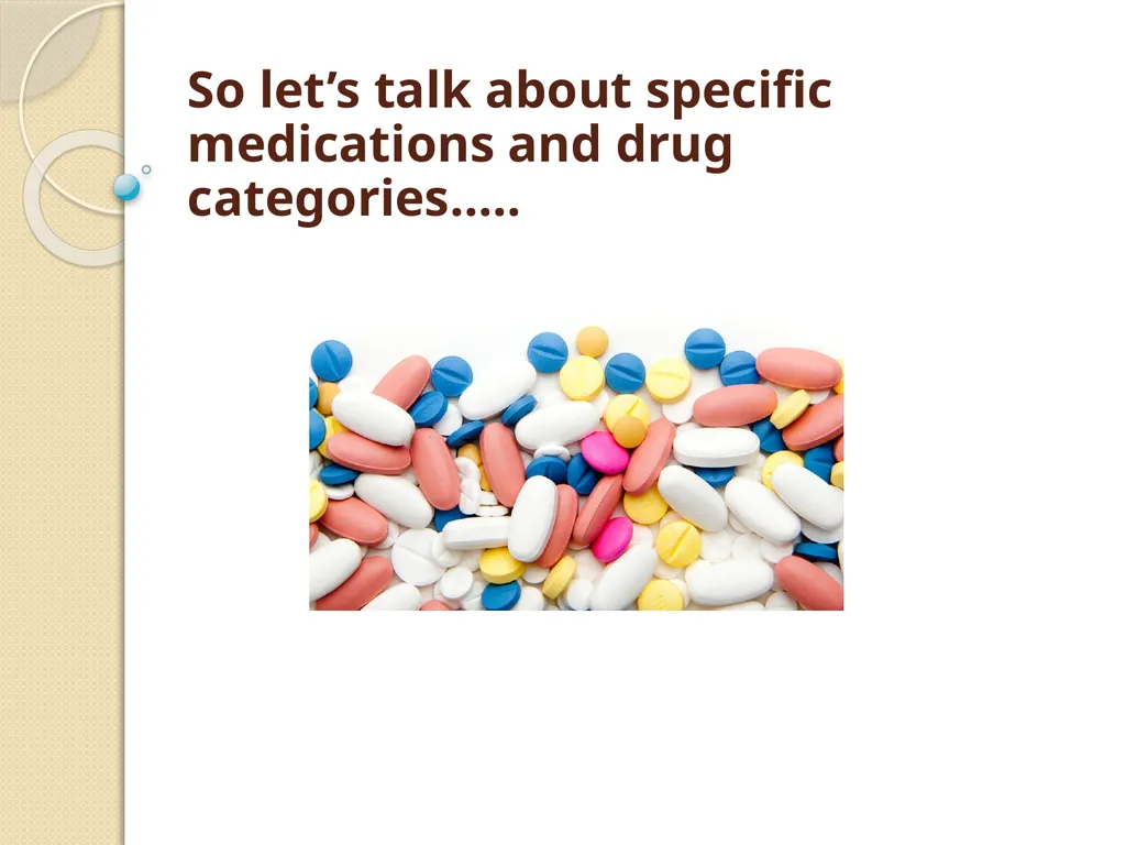 Common Medications in the Acute Setting & Their - slide 7 of 24