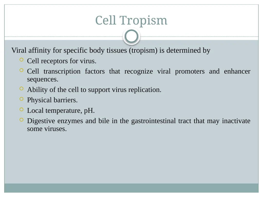 Viral Pathogenesis “No virus is known to do good. - slide 12 of 26