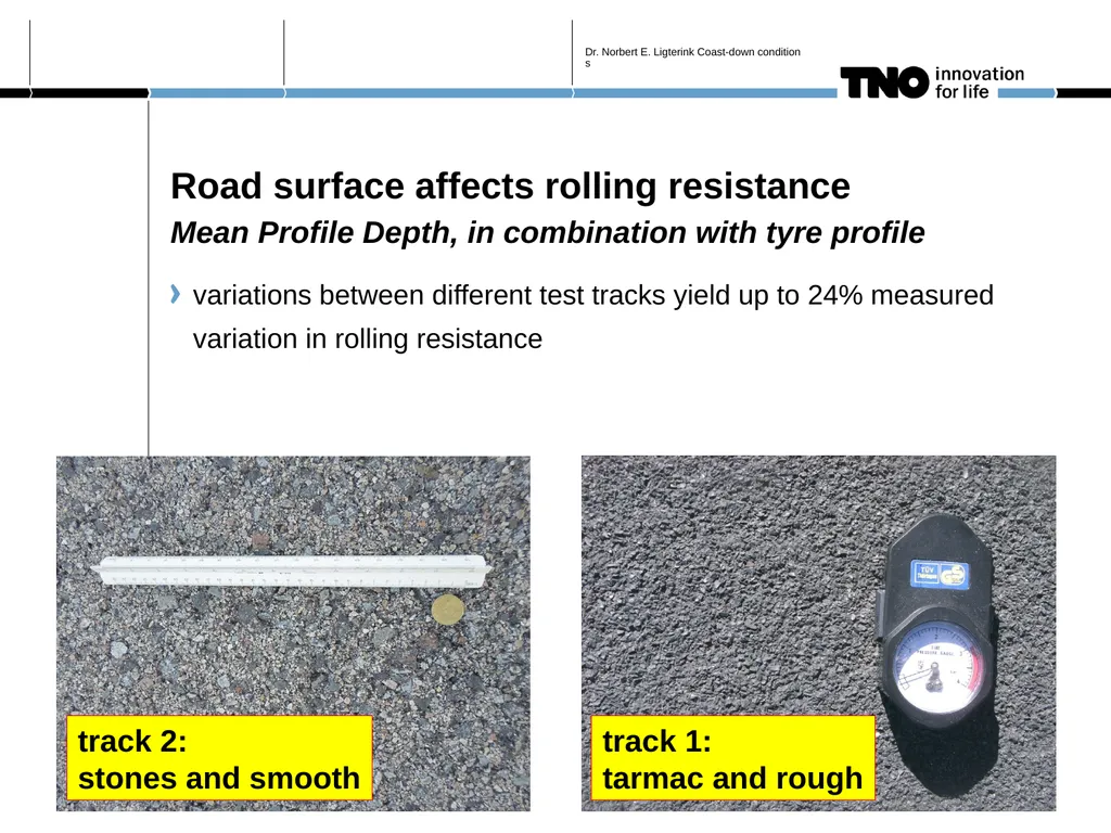 Coast-down conditions issues arising from of - slide 5 of 6