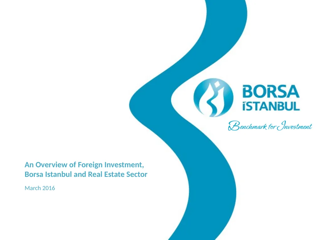 An Overview of Foreign Investment, Borsa Istanbul