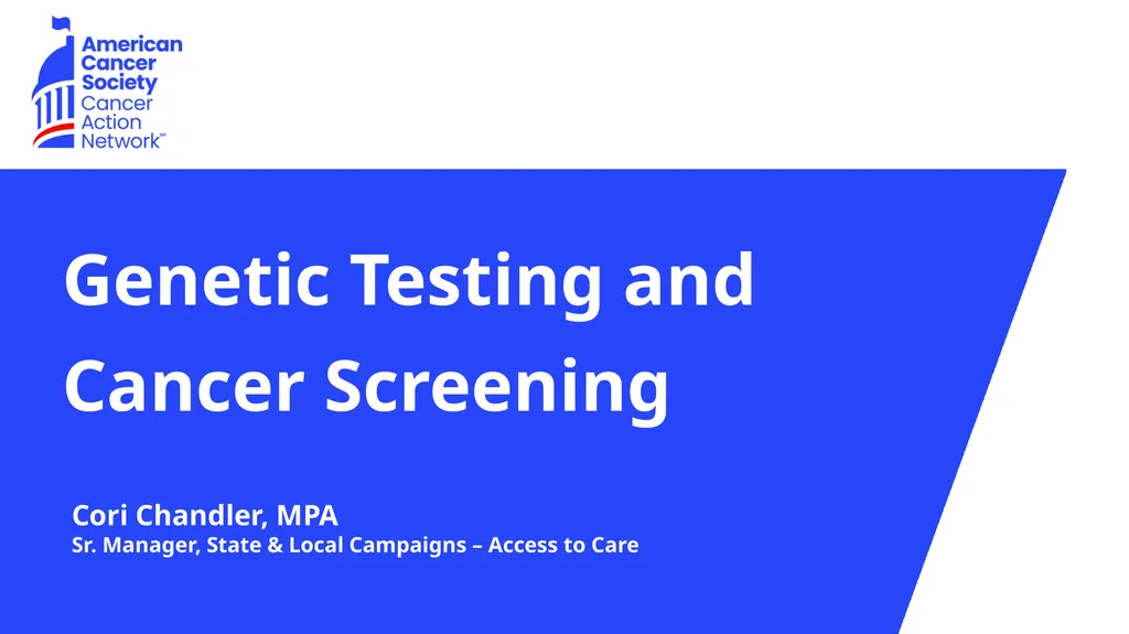 Genetic Testing and Cancer Screening Cori - slide 1 of 10