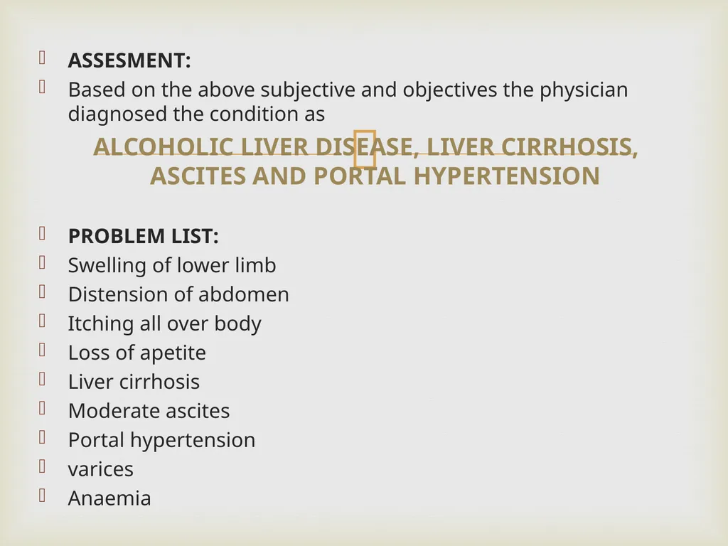 CASE PRESENTATION ON ALCOHOLIC LIVER DISEASES - slide 7 of 18