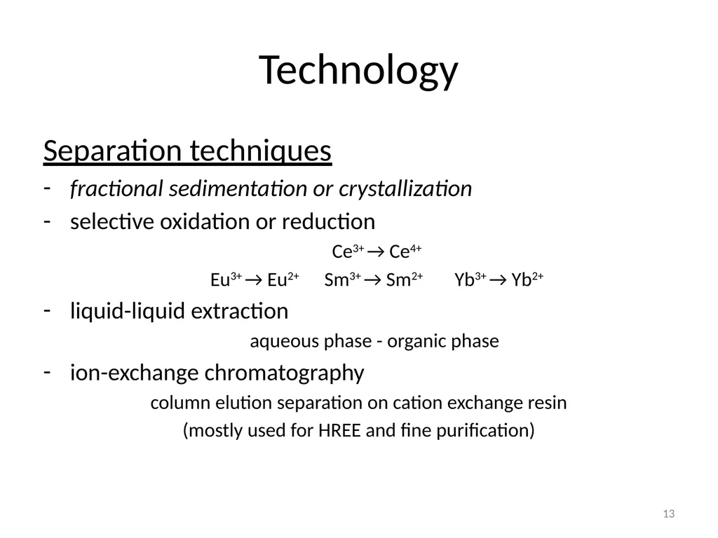 Purification of rare earth elements for - slide 13 of 34