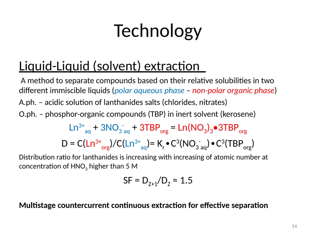 Purification of rare earth elements for - slide 14 of 34