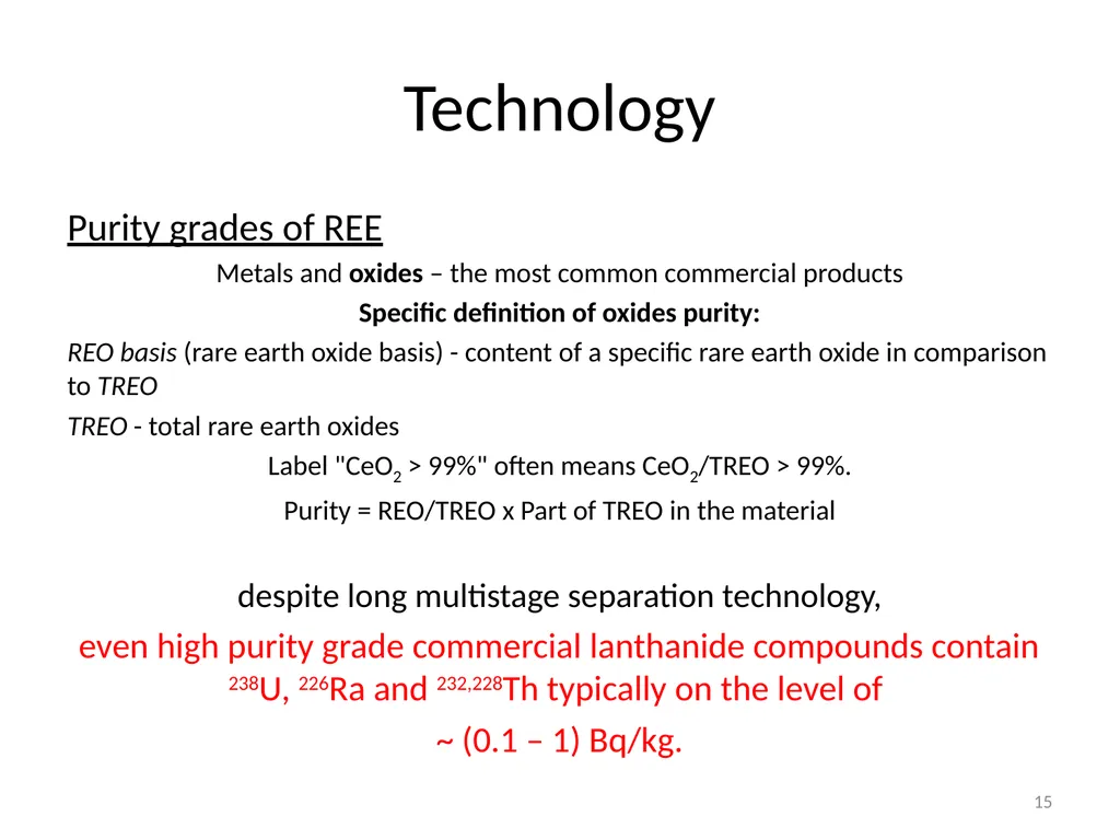 Purification of rare earth elements for - slide 15 of 34