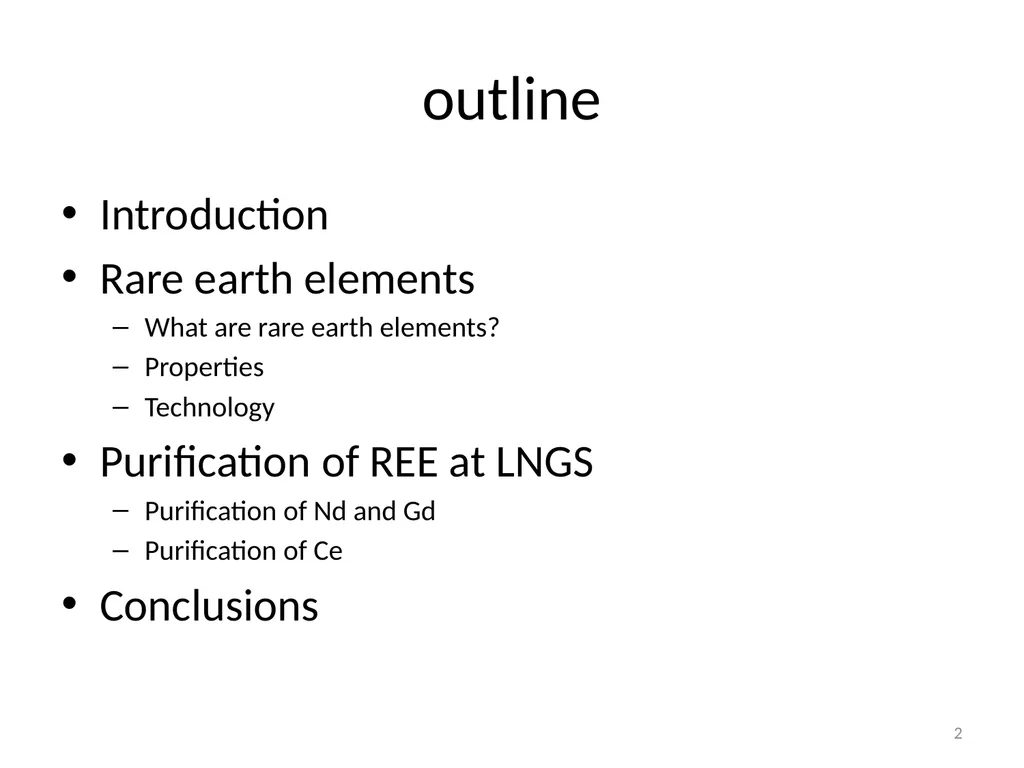 Purification of rare earth elements for - slide 2 of 34