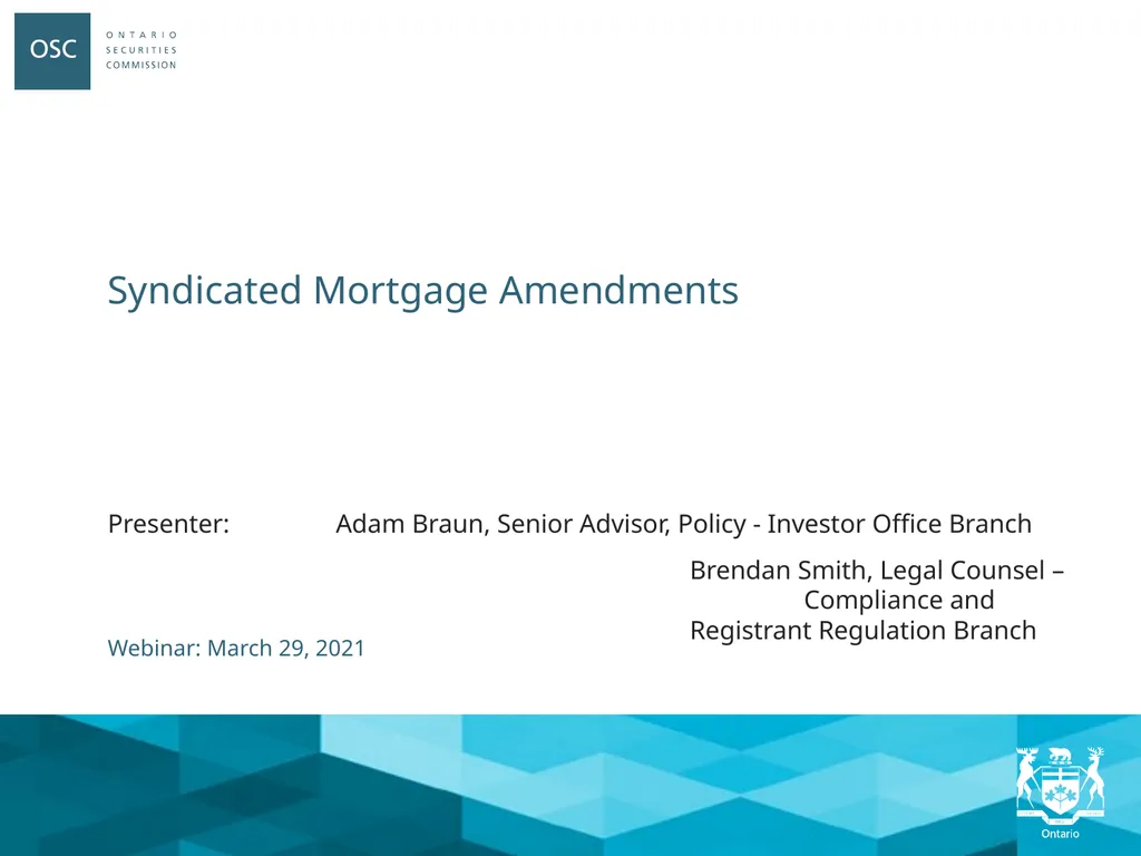Syndicated Mortgage Amendments Webinar: March 29, - slide 1 of 22
