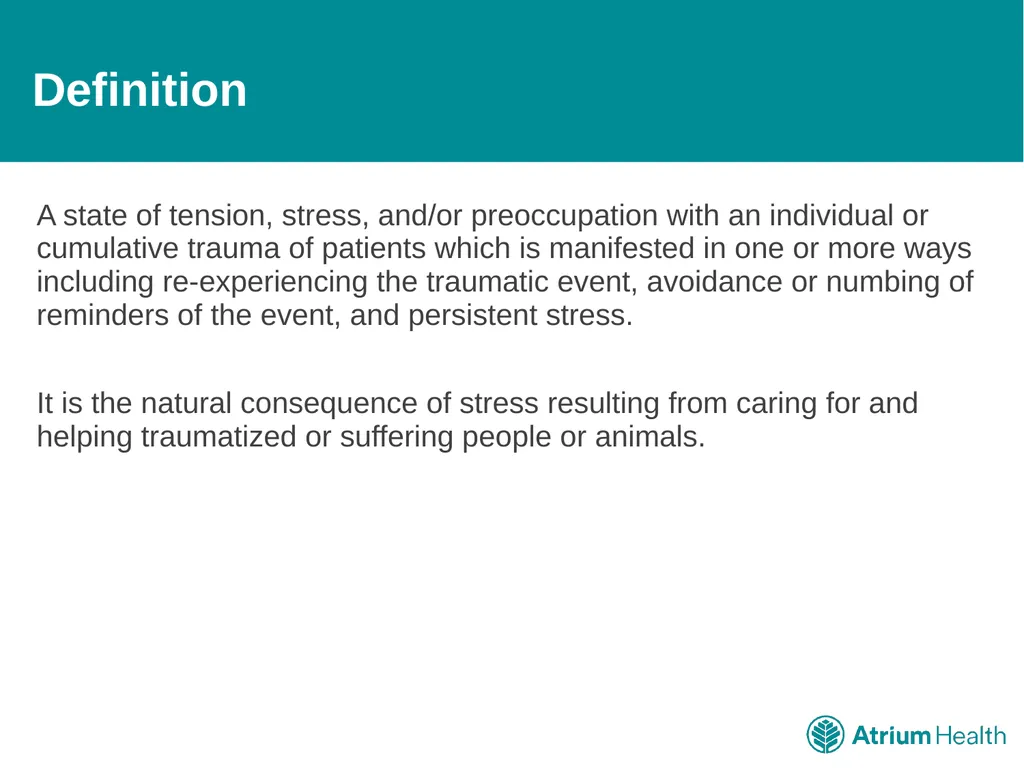 Compassion Fatigue: It’s Time to Talk For Atrium - slide 2 of 15
