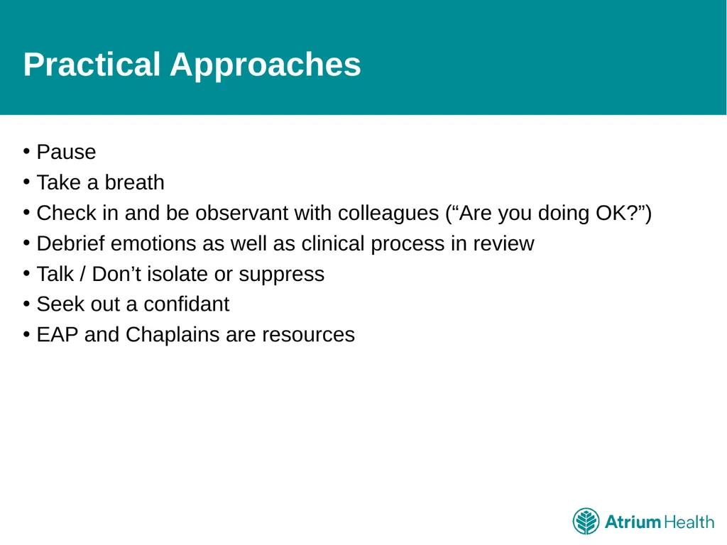 Compassion Fatigue: It’s Time to Talk For Atrium - slide 13 of 15