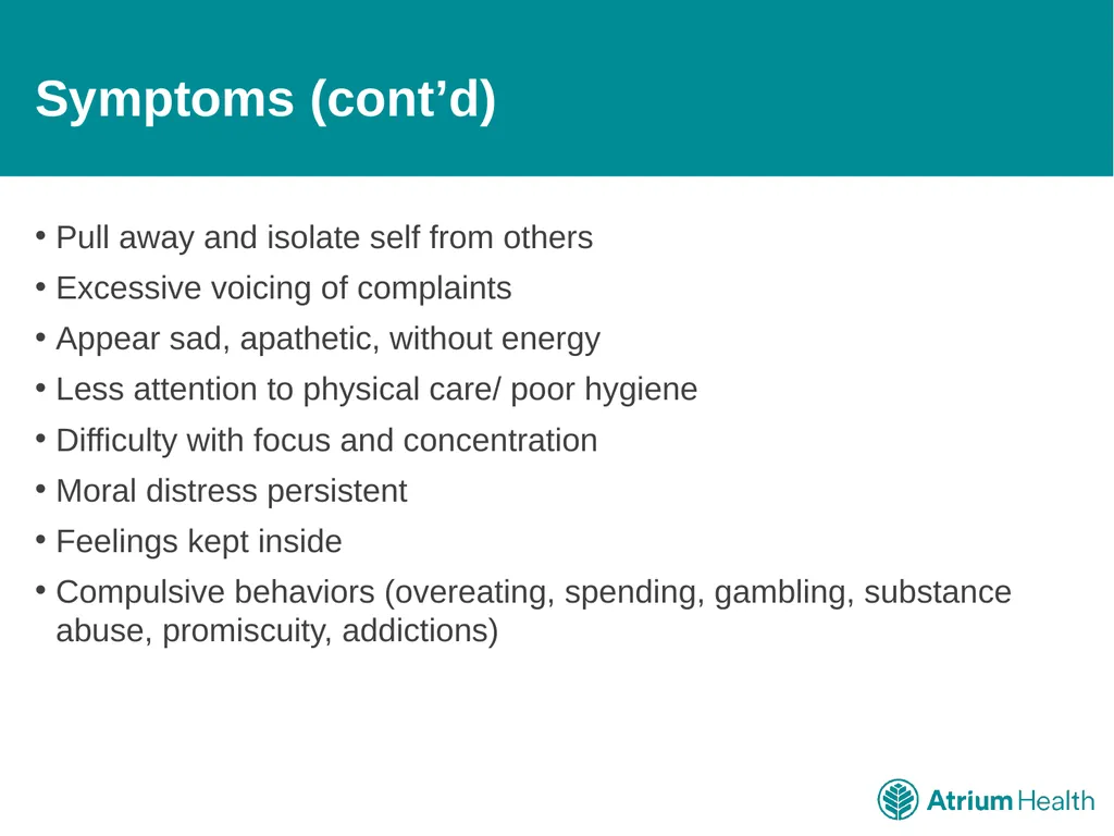 Compassion Fatigue: It’s Time to Talk For Atrium - slide 5 of 15