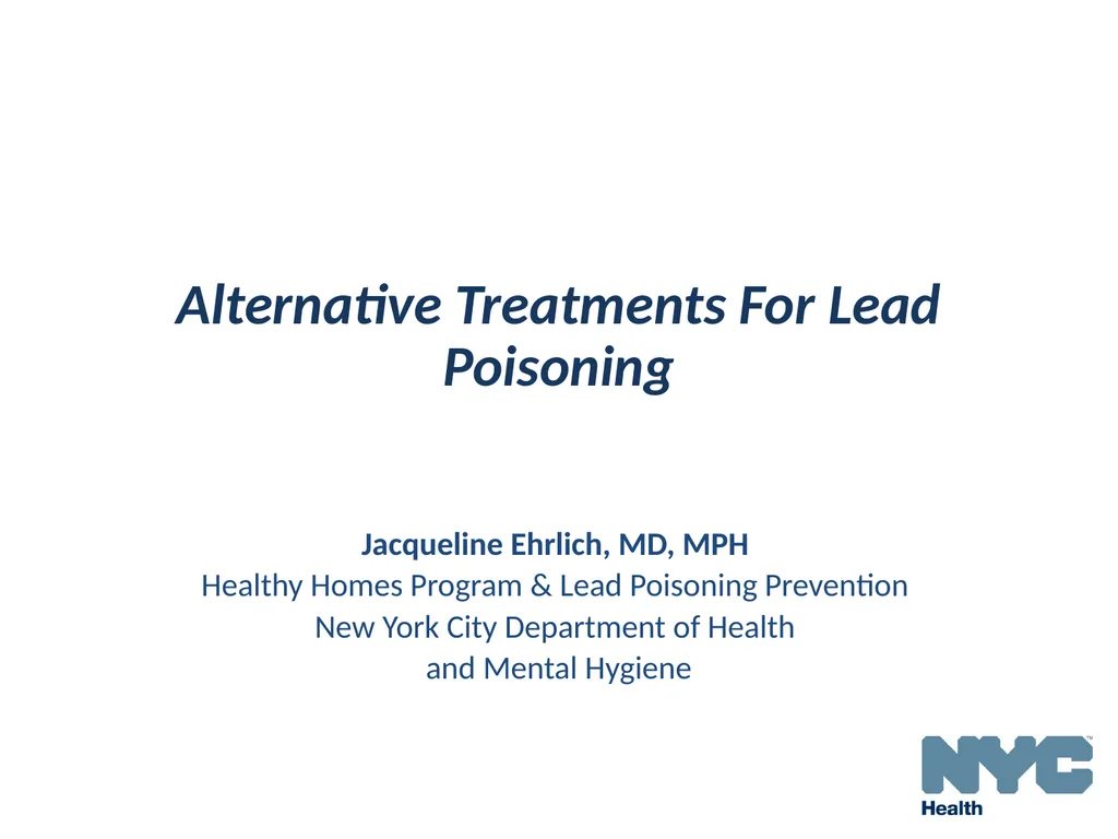 Alternative Treatments For Lead Poisoning - slide 1 of 40