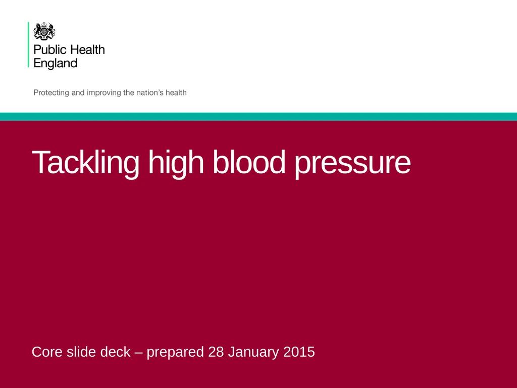 Tackling high blood pressure Core slide deck – - slide 1 of 19