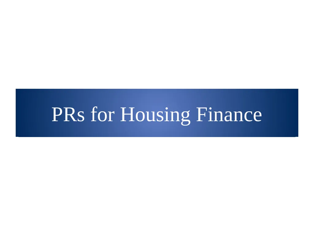 Prudential Regulations for Housing Finance Wasif - slide 10 of 40