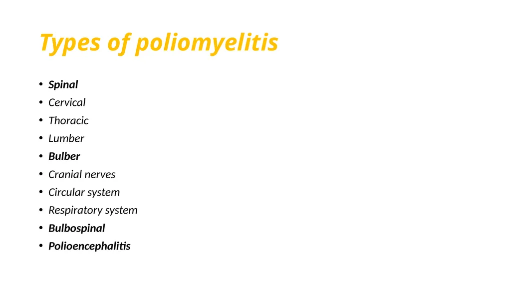 Poliomyelitis Introduction A terryfying - slide 5 of 13