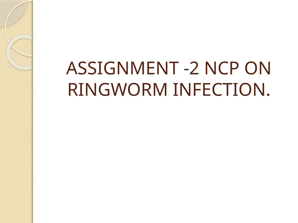 RINGWORM PARUL GANGWAR BSC.(N) 3 YEAR INTRODUCTION - slide 13 of 15