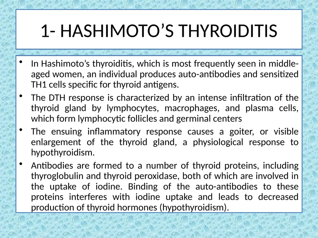 Autoimmunity Autoimmunity Autoimmunity is the - slide 5 of 15