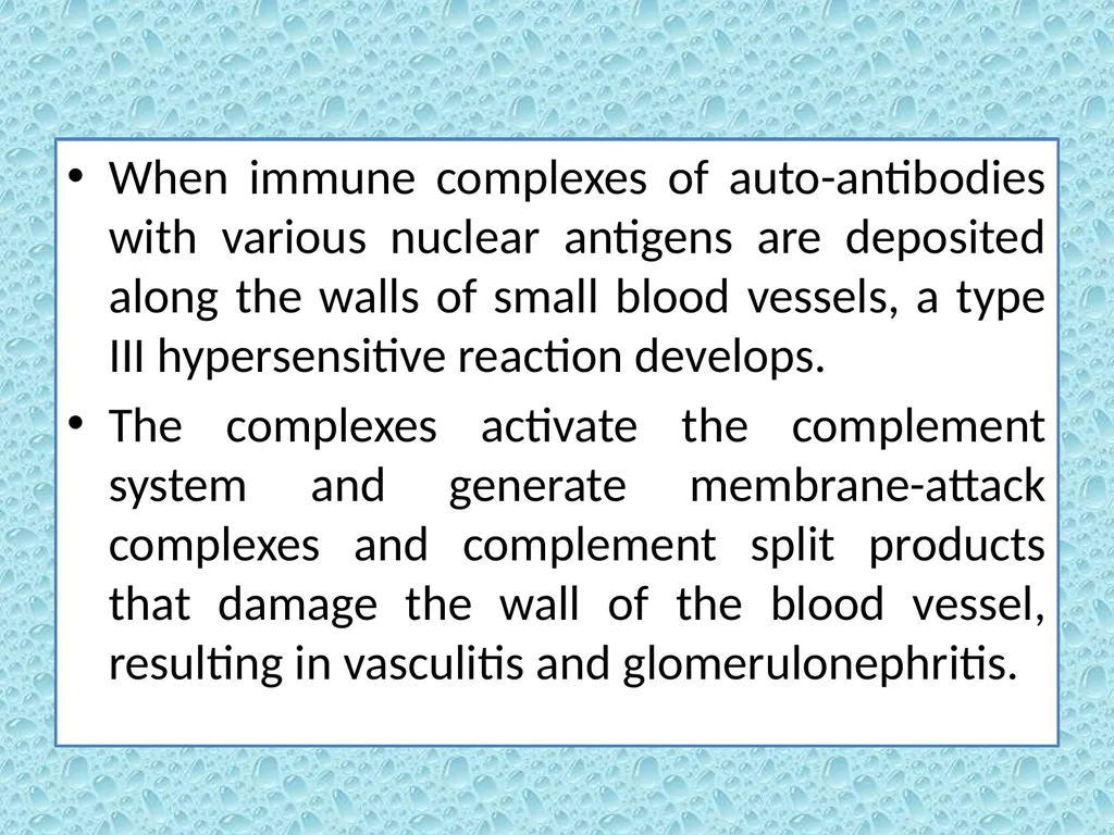 Autoimmunity Autoimmunity Autoimmunity is the - slide 12 of 15