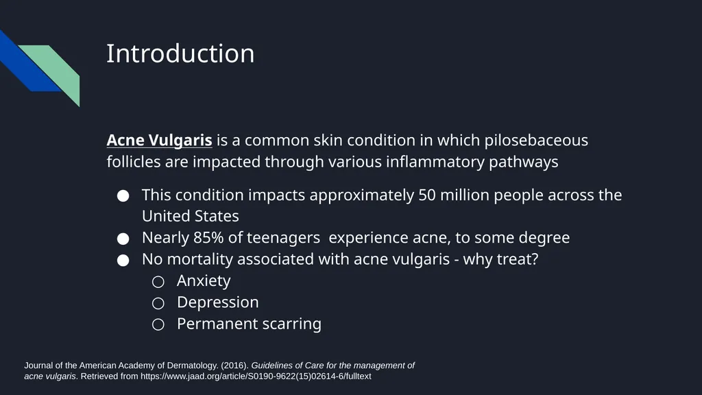 Acne Vulgaris Scott Stadler, Pharmacy Intern - slide 2 of 15