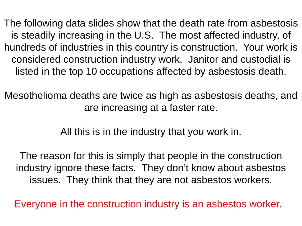 HEALTH EFFECTS OF ASBESTOS EXPOSURE Asbestos is a - slide 18 of 32