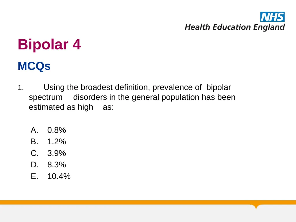 MRCPsych General Adult Psychiatry Bipolar 4 - slide 19 of 29