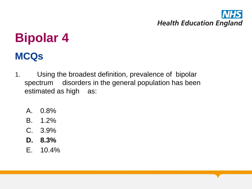 MRCPsych General Adult Psychiatry Bipolar 4 - slide 20 of 29