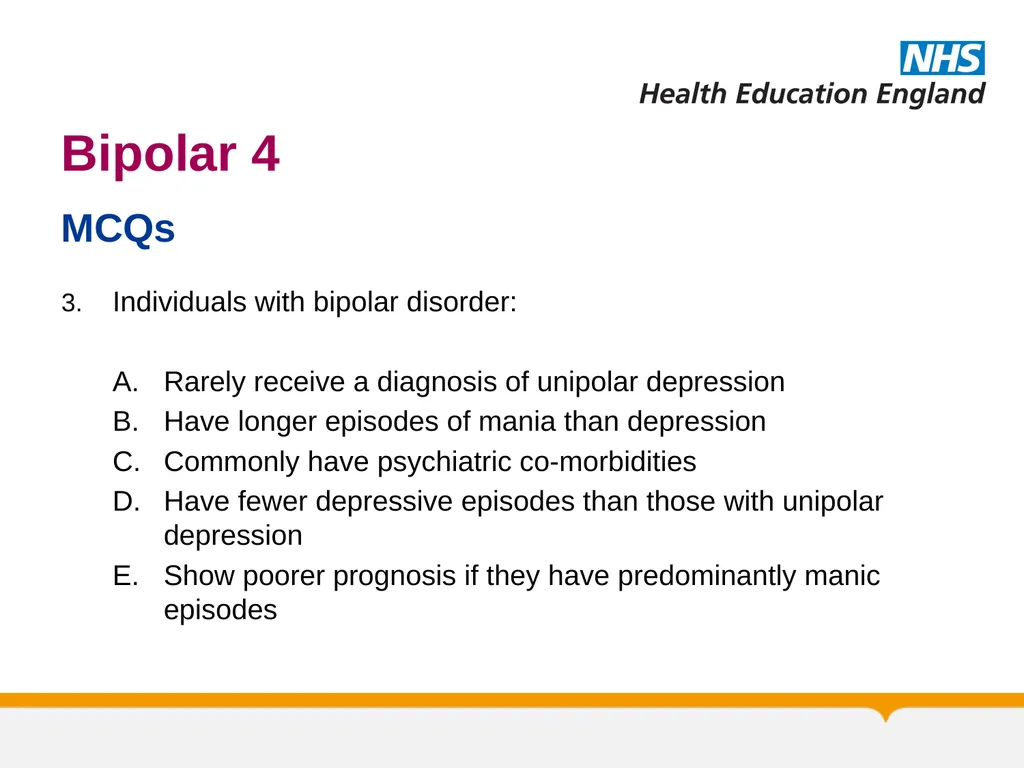 MRCPsych General Adult Psychiatry Bipolar 4 - slide 23 of 29