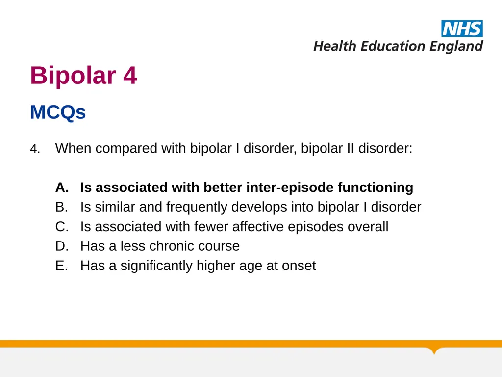 MRCPsych General Adult Psychiatry Bipolar 4 - slide 26 of 29