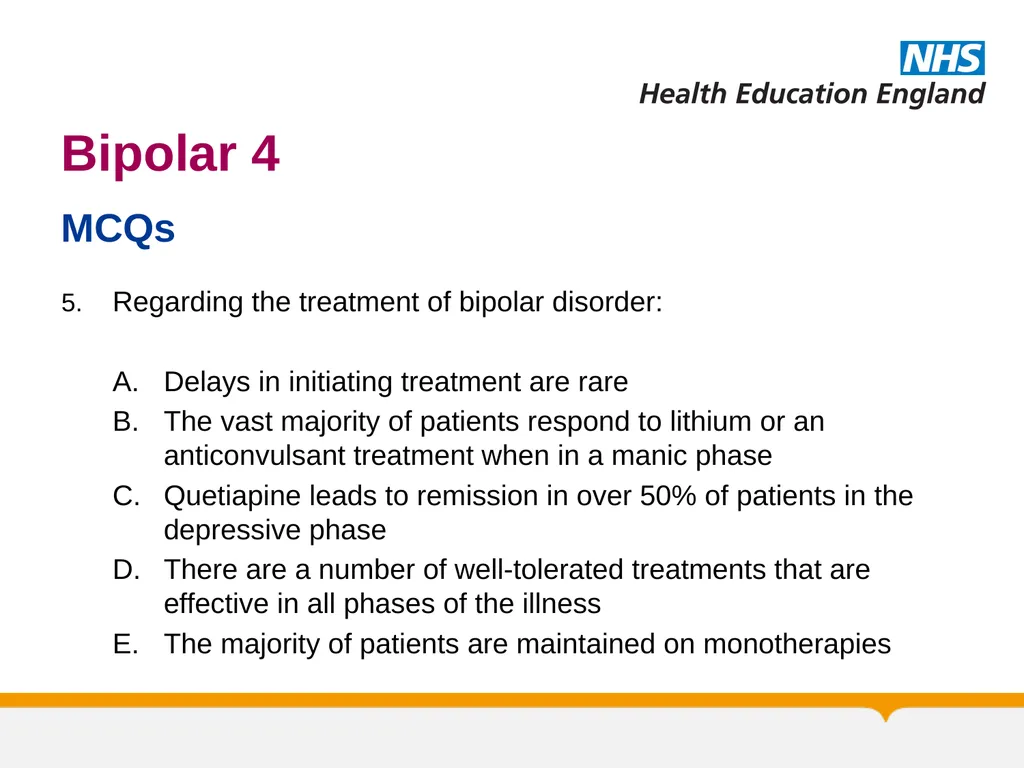 MRCPsych General Adult Psychiatry Bipolar 4 - slide 27 of 29