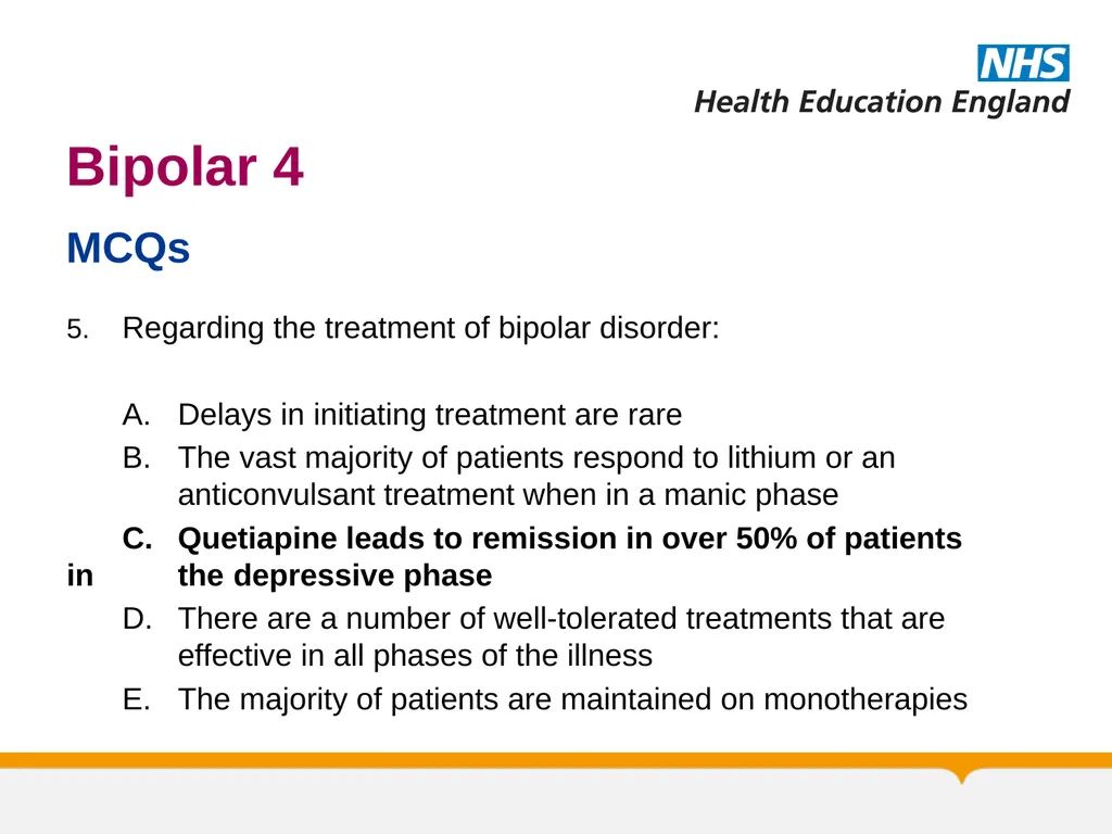 MRCPsych General Adult Psychiatry Bipolar 4 - slide 28 of 29