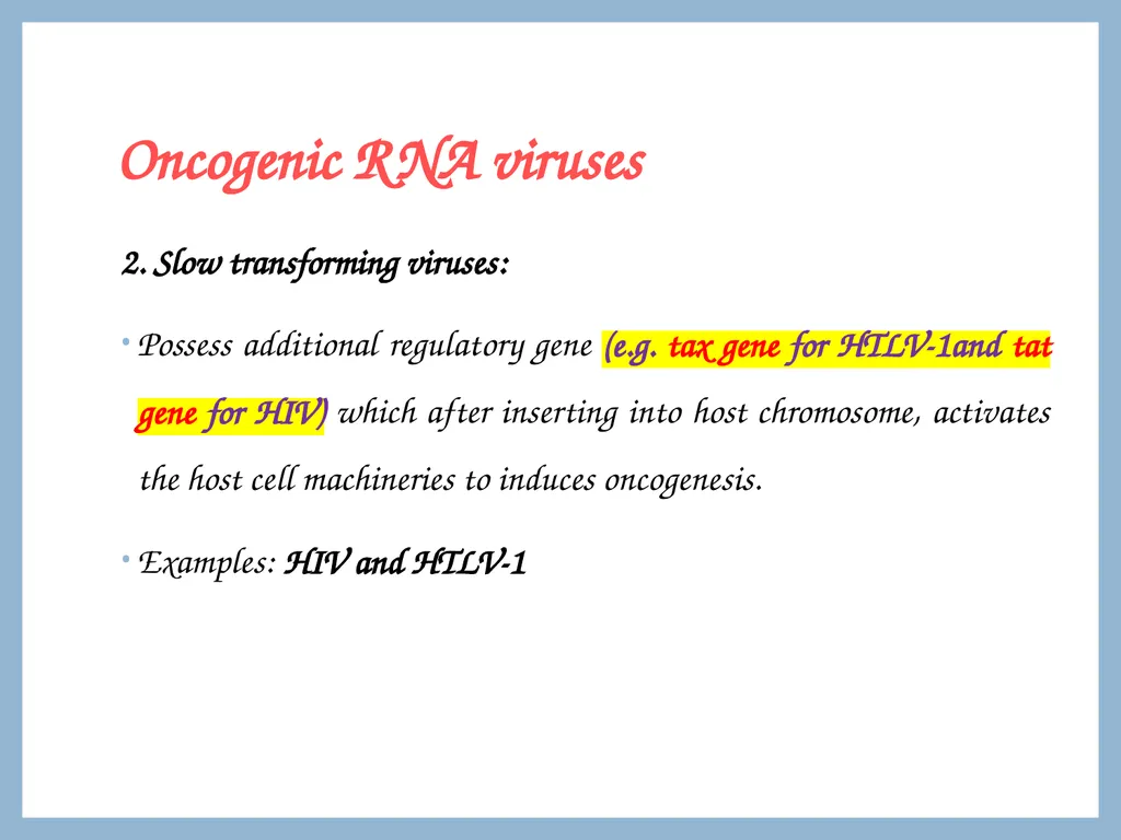 ONCOGENIC VIRUSES DR. PRIYANKA CHATURVEDI - slide 17 of 51