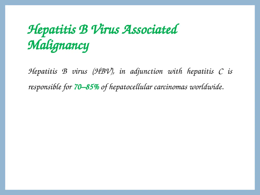 ONCOGENIC VIRUSES DR. PRIYANKA CHATURVEDI - slide 49 of 51