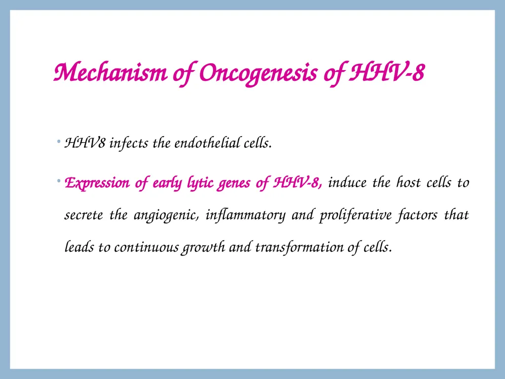 ONCOGENIC VIRUSES DR. PRIYANKA CHATURVEDI - slide 35 of 51