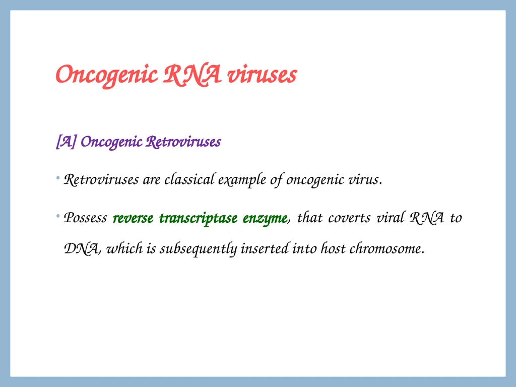 ONCOGENIC VIRUSES DR. PRIYANKA CHATURVEDI - slide 15 of 51