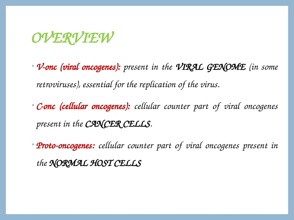 ONCOGENIC VIRUSES DR. PRIYANKA CHATURVEDI - slide 5 of 51