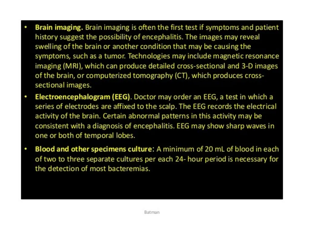 Viral Encepalitis BSc.3 Viral encephalitis is - slide 13 of 17