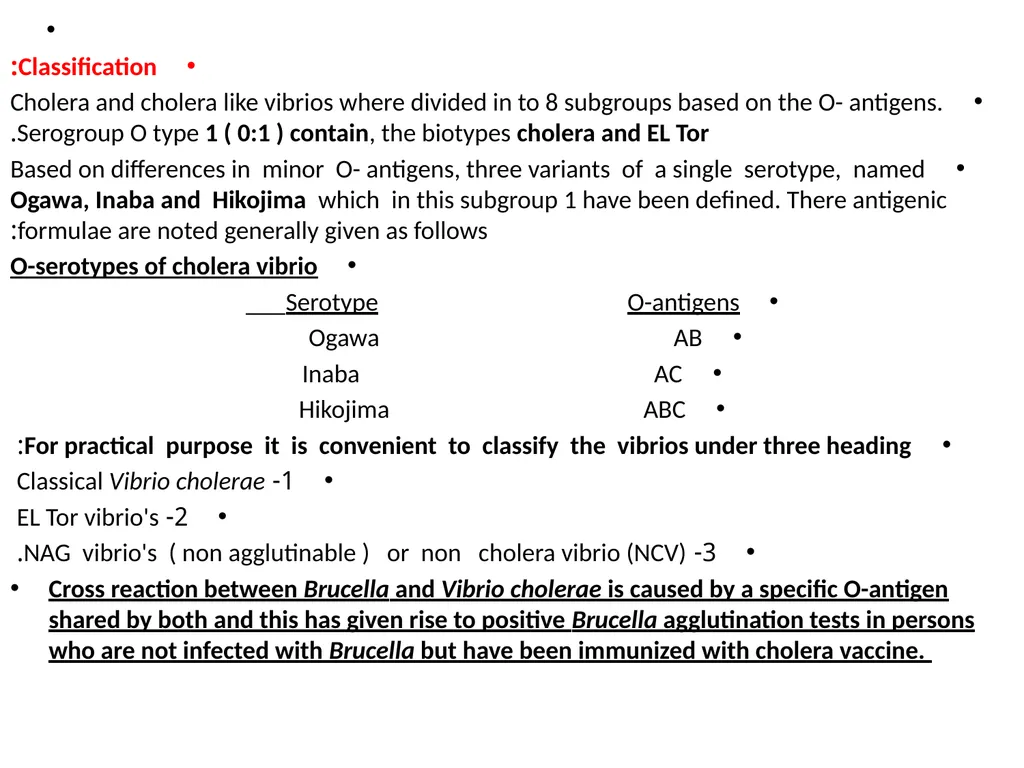 Vibrio cholerae The name Vibrio is derived from - slide 6 of 8