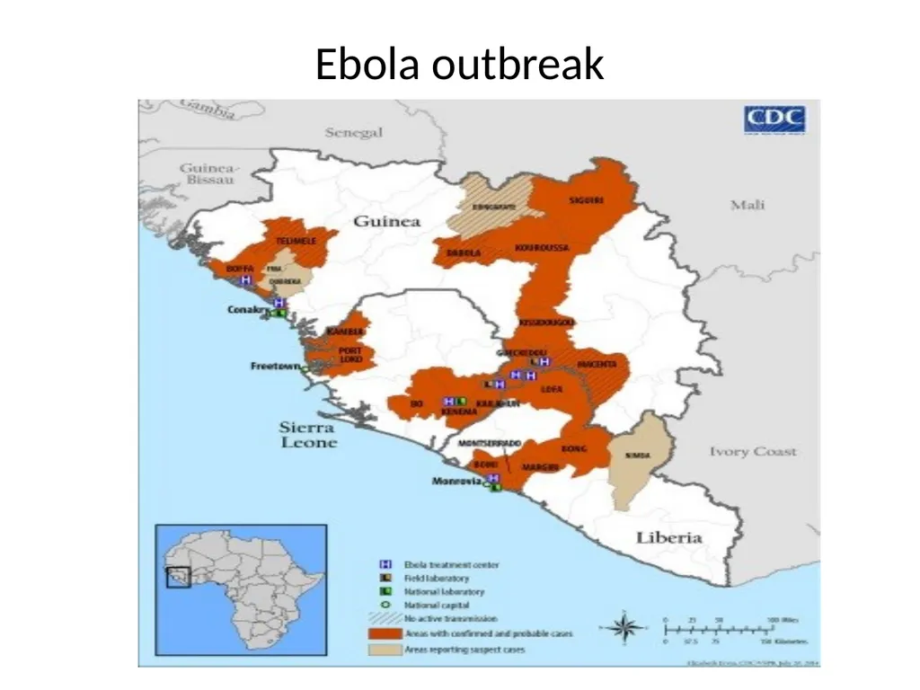 Ebola virus disease Updates as of July 2014 Ebola - slide 2 of 4