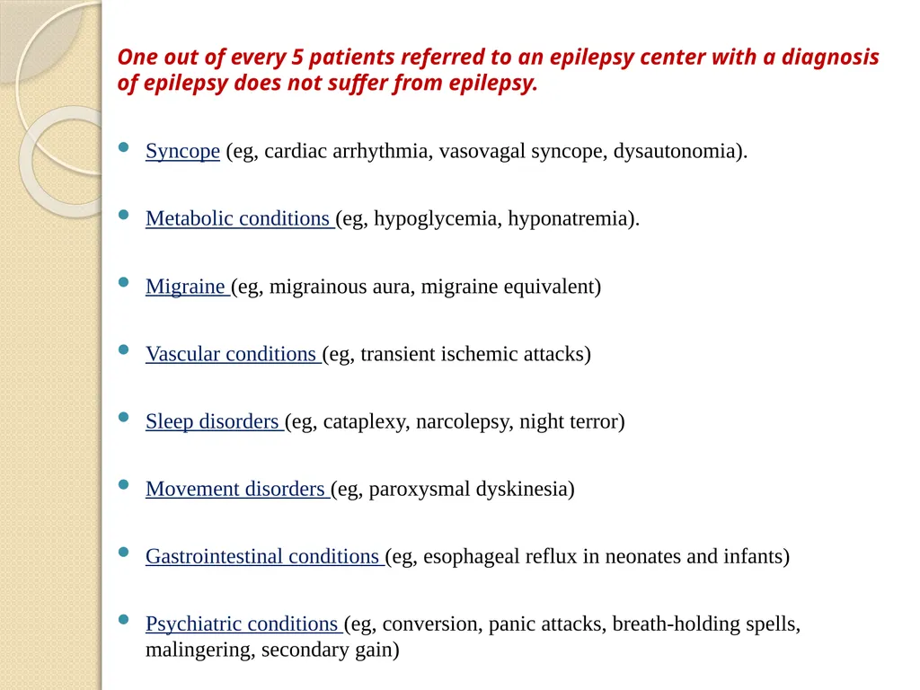 Epilepsy Definitions Seizure: Is a sudden - slide 20 of 41