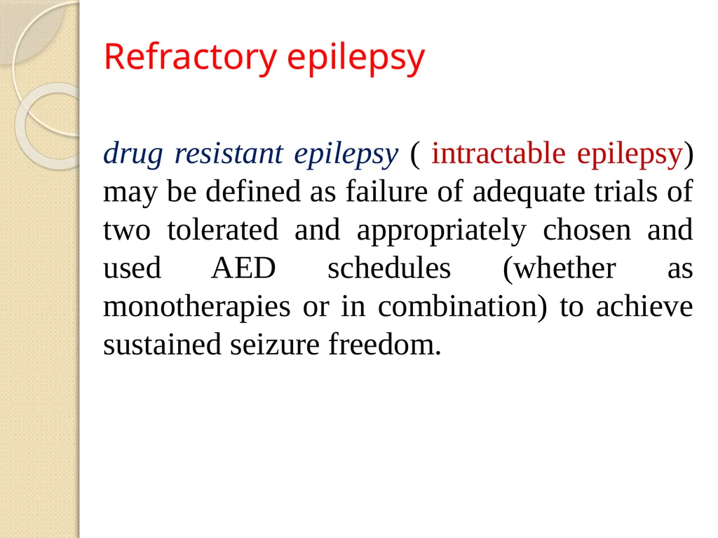 Epilepsy Definitions Seizure: Is a sudden - slide 32 of 41