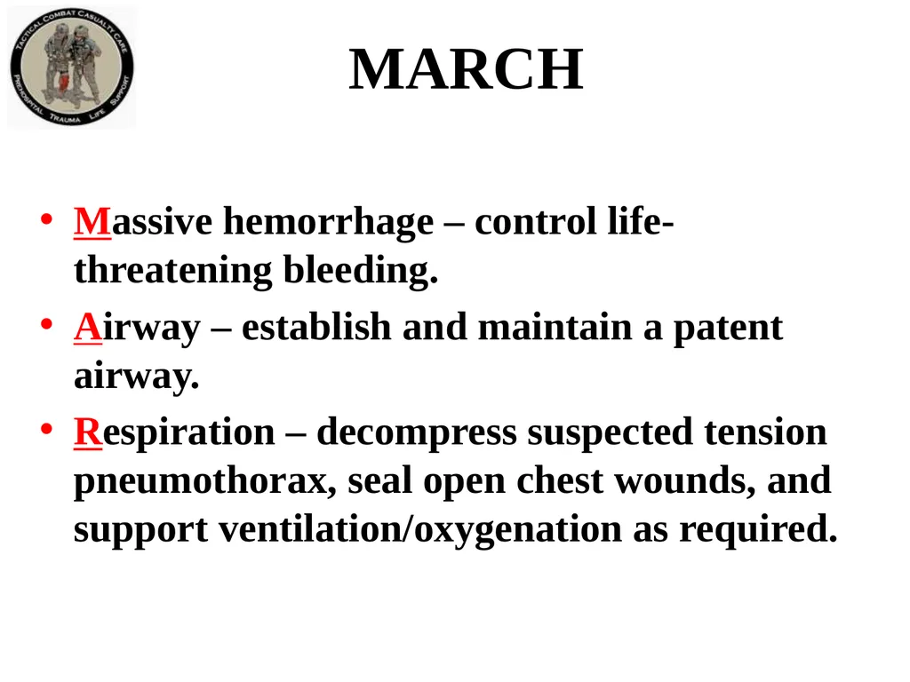 Tactical Field Care 1a Introduction to Tactical - slide 8 of 13