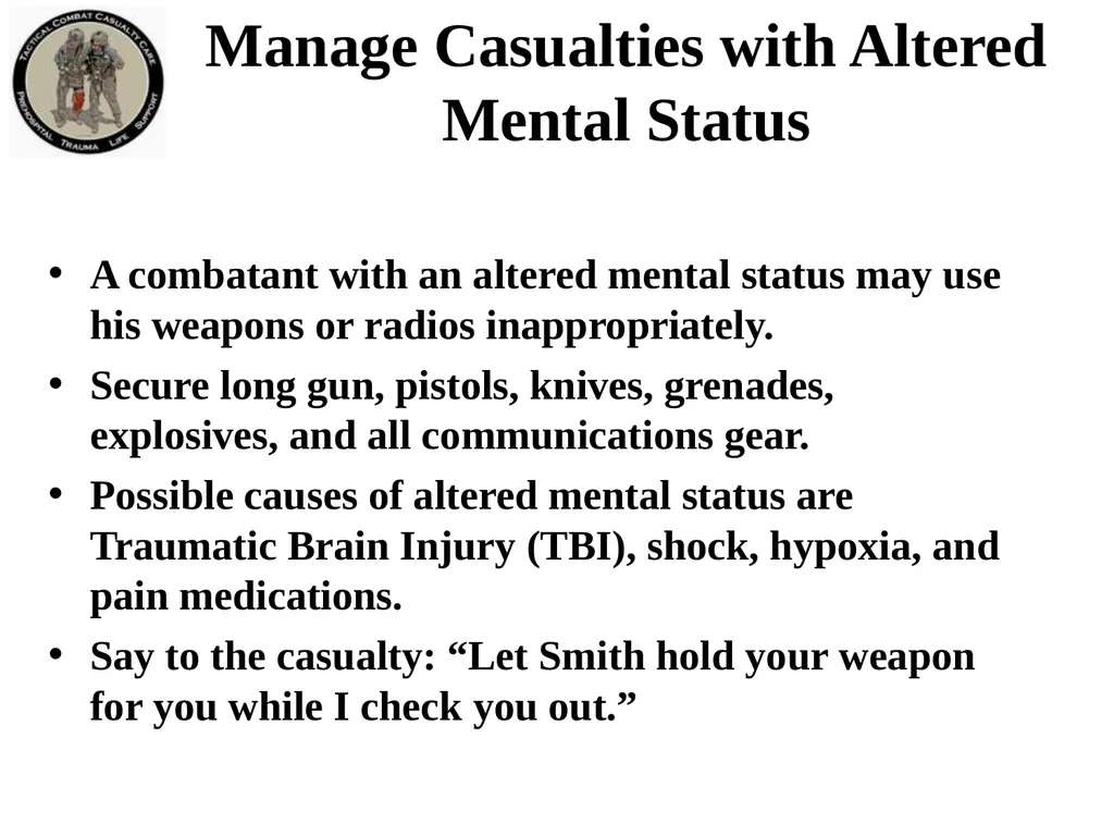 Tactical Field Care 1a Introduction to Tactical - slide 12 of 13