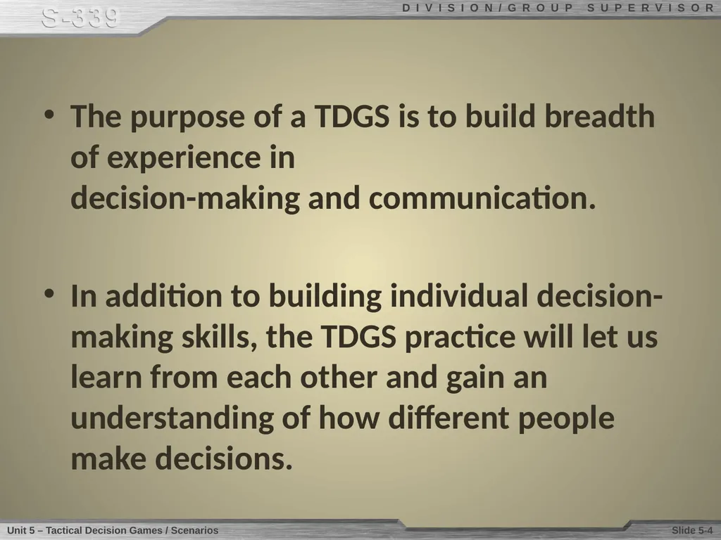 Unit 4 Tactical Decision Games/Scenarios Unit 4 - slide 4 of 7