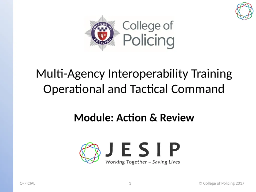 Multi-Agency Interoperability Training Operational - slide 1 of 11